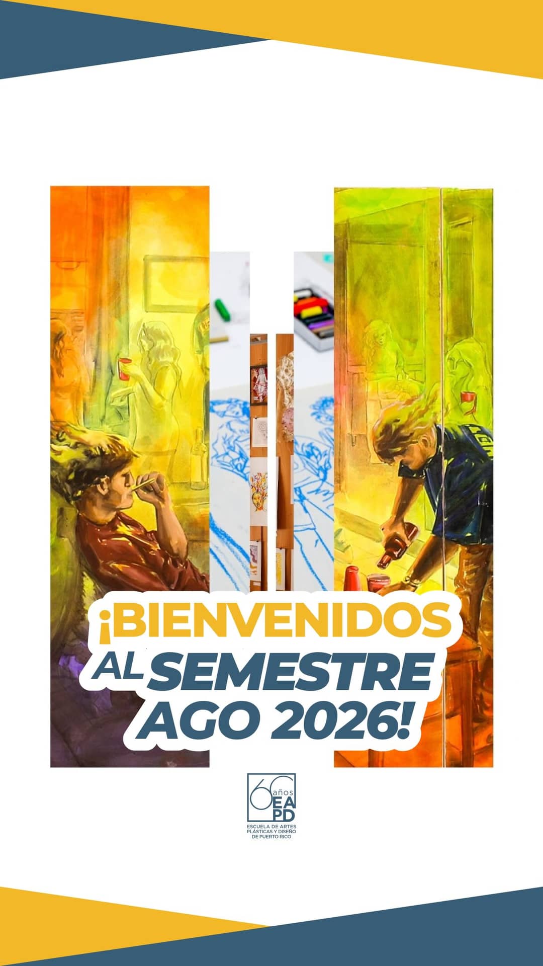 🎨💙💛 &iexcl;Bienvenidos al semestre de agosto 2026!  En la EAPD recibimos con entusiasmo a toda nuestra comunidad estudiantil para comenzar un nuevo semestre de aprendizaje y creaci&oacute;n, dese&aacute;ndoles mucho &eacute;xito en cada proyecto y en todo lo que est&aacute; por venir.  ✨ &iexcl;Que este nuevo comienzo nos inspire a seguir creando!  #EAPD #RetaTuCreatividad #60A&ntilde;osEAPD #ArteYDise&ntilde;o #BienvenidaEAPD